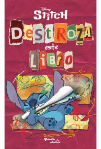 Stitch. Destroza Este Libro