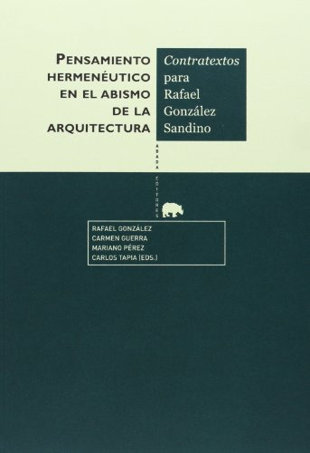 Libro Pensamiento Hermenéutico En El Abismo De La Arquitectu