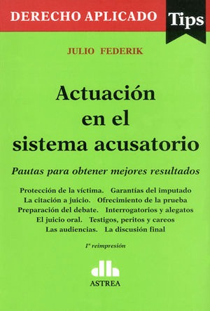 Libro Actuación En El Sistema Acusatorio