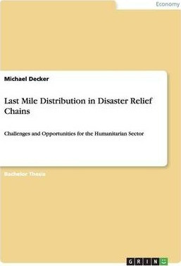 Libro Last Mile Distribution In Disaster Relief Chains : ...