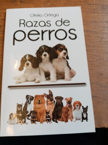 Razas De Perro Ofelia Ortega 