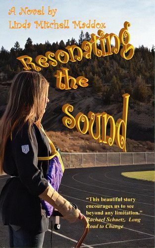 Resonating The Sound, De Maddox, Linda Mitchell. Editorial Createspace, Tapa Blanda En Inglés