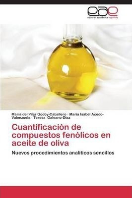 Cuantificacion De Compuestos Fenolicos En Aceite De Oliva...