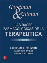 Comprar Goodman & Gilman Brunton Bases Farmacologicas 13 Ed Nuevo!