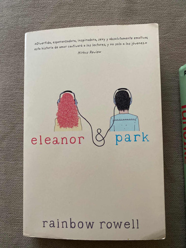 Rainbow Rowell: Fangirl Y Eleanor & Park