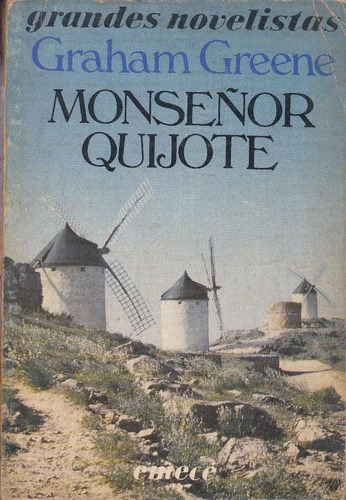 Graham Greene Monseñor Quijote Novela En España 1983 Escasa