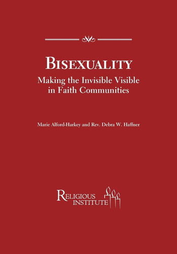 Libro: En Ingles Bisexuality: Making The Invisible Visible