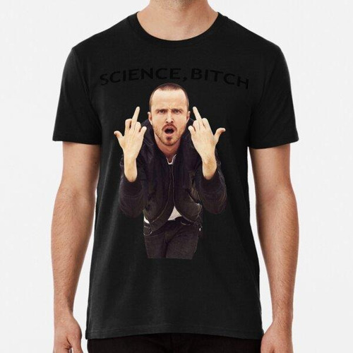 Remera Jesse Pinkman - Science Bitch - Breaking Bad 56 Gráfi