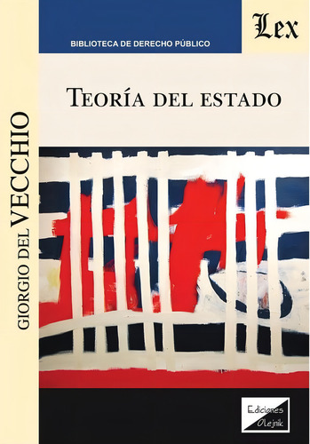 Teoría del Estado, de Hermann Heller. Editorial EDICIONES OLEJNIK, tapa blanda en español