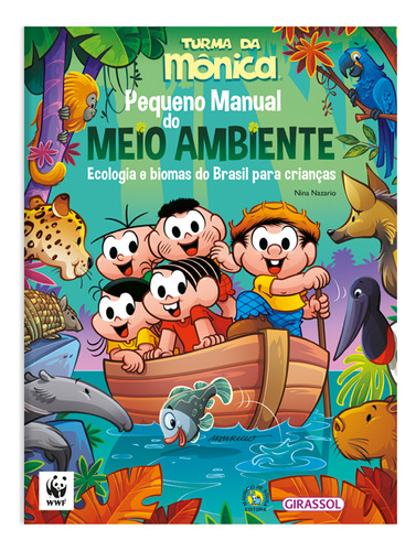 Livro Turma Da Mônica - Pequeno Manual Do Meio Ambiente