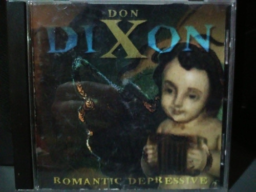 Don Dixon - Romantic Depressive (import)
