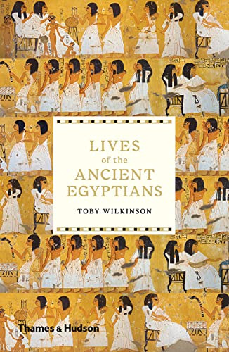 Libro Lives Of The Ancient Egyptians De Wilkinson, Toby