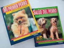 Comprar Libros Sobre Perros Pack X 2 Salud De Perro  Mi Primer Perro