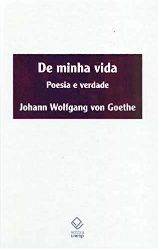 Libro De Minha Vida Poesia E Verdade De Johann Wolfgang Von