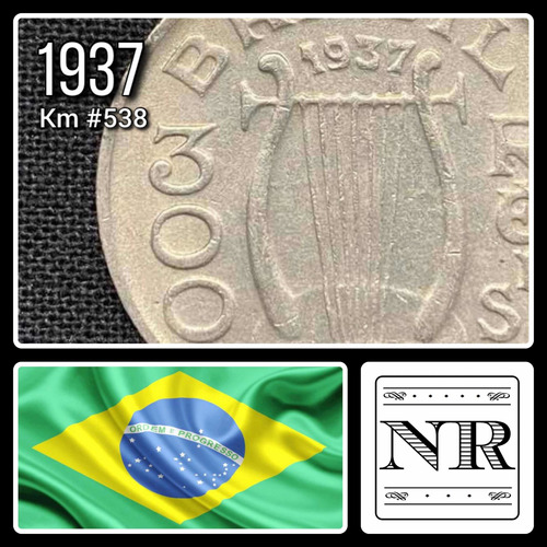 Brasil - 300 Reis - Año 1937 - Km #538 - Lira - Gomes
