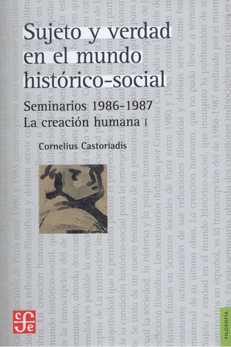 Libro Sujeto Y Verdad En El Mundo Historico-social - Corneli