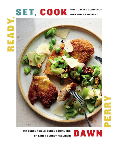 Libro: Ready, Set, Cook: How To Make Good Food With Whatøs O