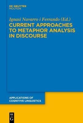 Libro Current Approaches To Metaphor Analysis In Discours...