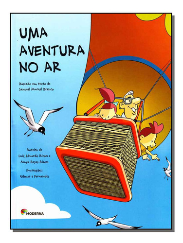 Libro Uma Aventura No Ar De Branco Samuekl Murgel Moderna