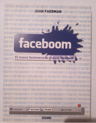 Faceboom El Nuevo Fenómeno De Masas