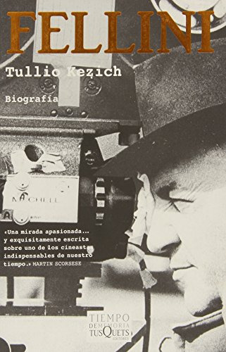 Libro Fellini  De Tullio Kezich  Tusquets