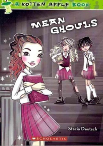 Rotten Apple, V.1 - Mean ghouls, de Deutsch, Stacia. Editora Distribuidores Associados De Livros S.A., capa mole em inglês, 2012