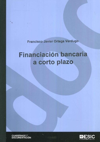 Libro Financiación Bancaria A Corto Plazo De Francisco Javie