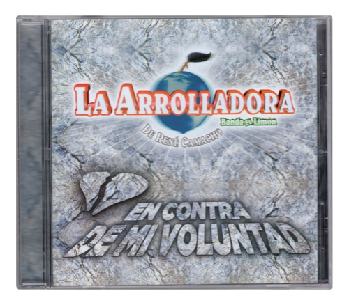 La Arrolladora Banda El Limon - En Contra De Mi Voluntad Cd