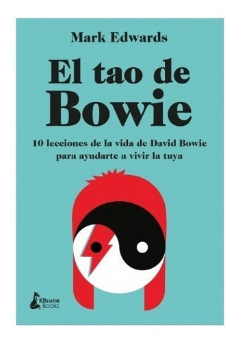 El Tao De David Bowie - Mark Edwards