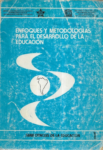 Enfoques Metodologías Desarrollo Educación Serie Ciencias Ed