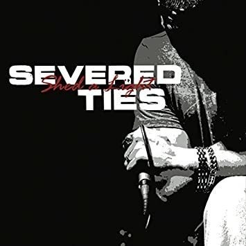 Severed Ties Shed A Light Usa Import Cd