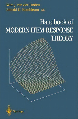 Handbook Of Modern Item Response Theory, De Wim J. Van Der Linden. Editorial Springer Verlag New York Inc, Tapa Blanda En Inglés