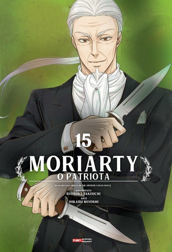 Moriarty: O Patriota Vol. 15, de Takeuchi, Ryosuke. Editora Panini Brasil LTDA, capa mole em português, 2021