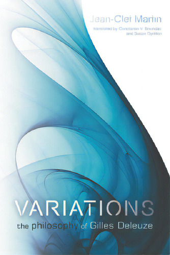 Variations: The Philosophy Of Gilles Deleuze, De Martin, Jean-clet. Editorial Edinburgh Univ Pr, Tapa Dura En Inglés