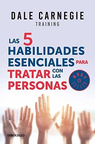 Libro : Las 5 Habilidades Esenciales Para Tratar Con Las _h