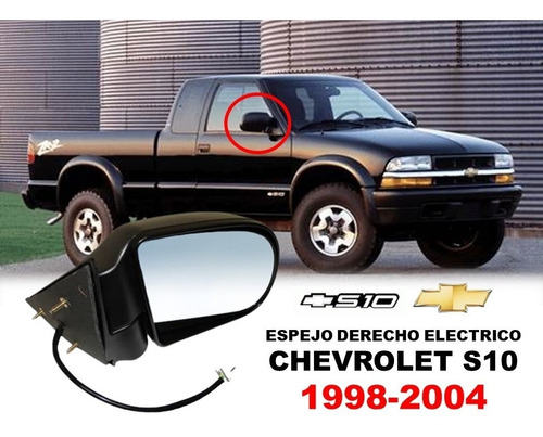 Espejo Eléctrico Chevrolet S10 1998-2004 Lado Derecho