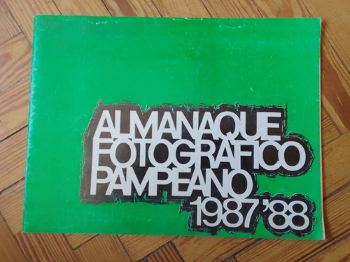 Almanaque Fotográfico Pampeano 1987 88