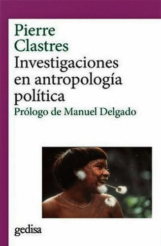 Libro Investigaciones En Antropologia Politica