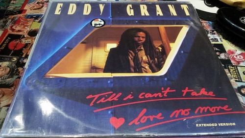 Eddy Grant Till I Can't Take Love No More Extended Europa 83