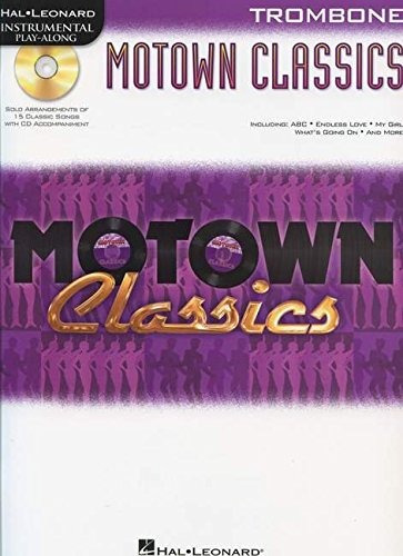 Motown Classics  Instrumental Playalong Series Trombone