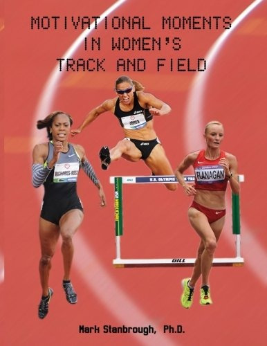 Motivational Moments In Womens Track And Field (motivational