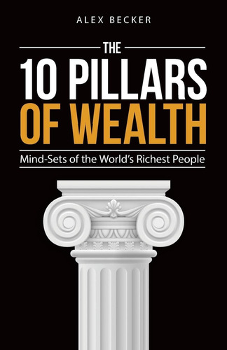 Libro The 10 Pillars Of Wealth: Mind, En Ingles