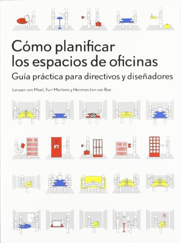 Libro Cómo Planificar Los Espacios De Oficinas De Juriaan Va