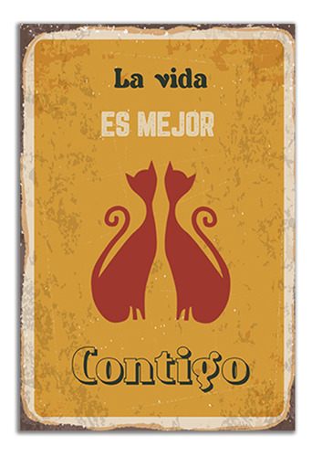 Cartel De Metal Vintage Contigo Lm2