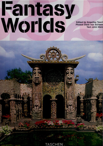 Fantasy worlds, de Taschen, Angelika. Editorial Paisagem Distribuidora de Livros Ltda., capa dura em inglês, 2007