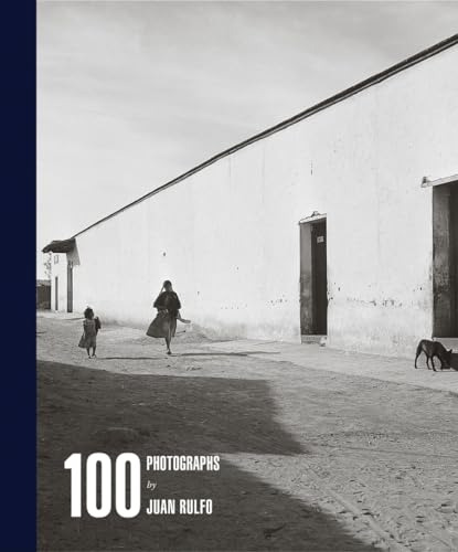 Libro 100 Photographs By Juan Rulfo De Dempsey Andrew Rm Ver