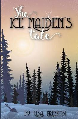 Libro The Ice Maiden's Tale - Lisa Preziosi