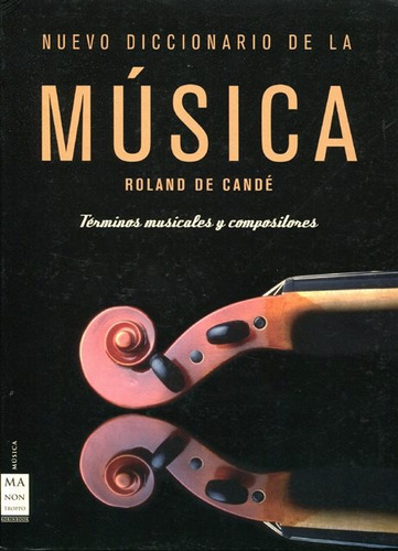 Nuevo Diccionario De La Musica