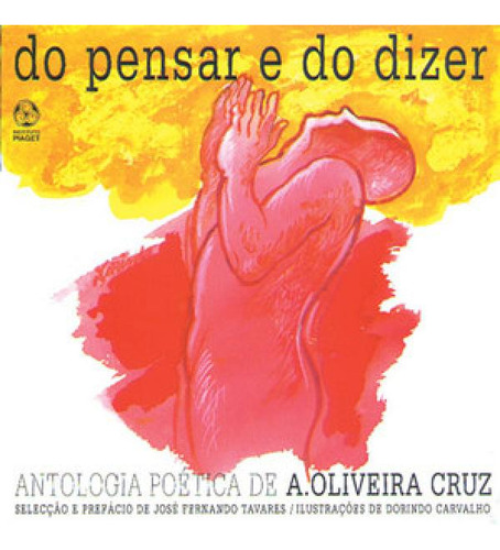 Libro Do Pensar E Do Dizer - Oliveira Cruz, Antonio