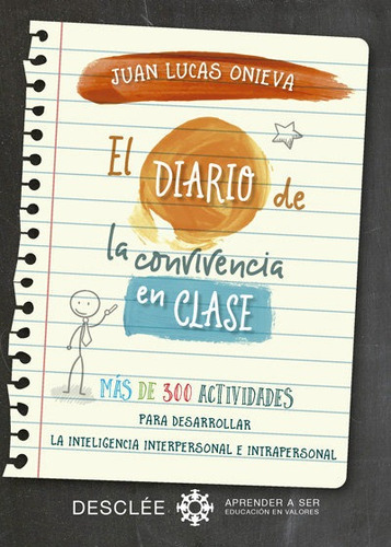 El Diario De La Convivencia En Clase. Más De 300 Activida...